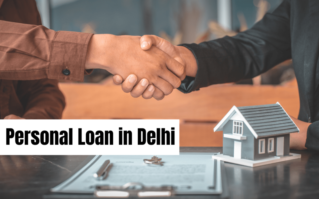 personal loan in delhi