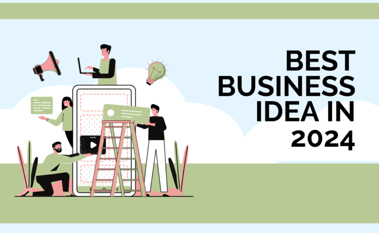 best business Idea in 2024